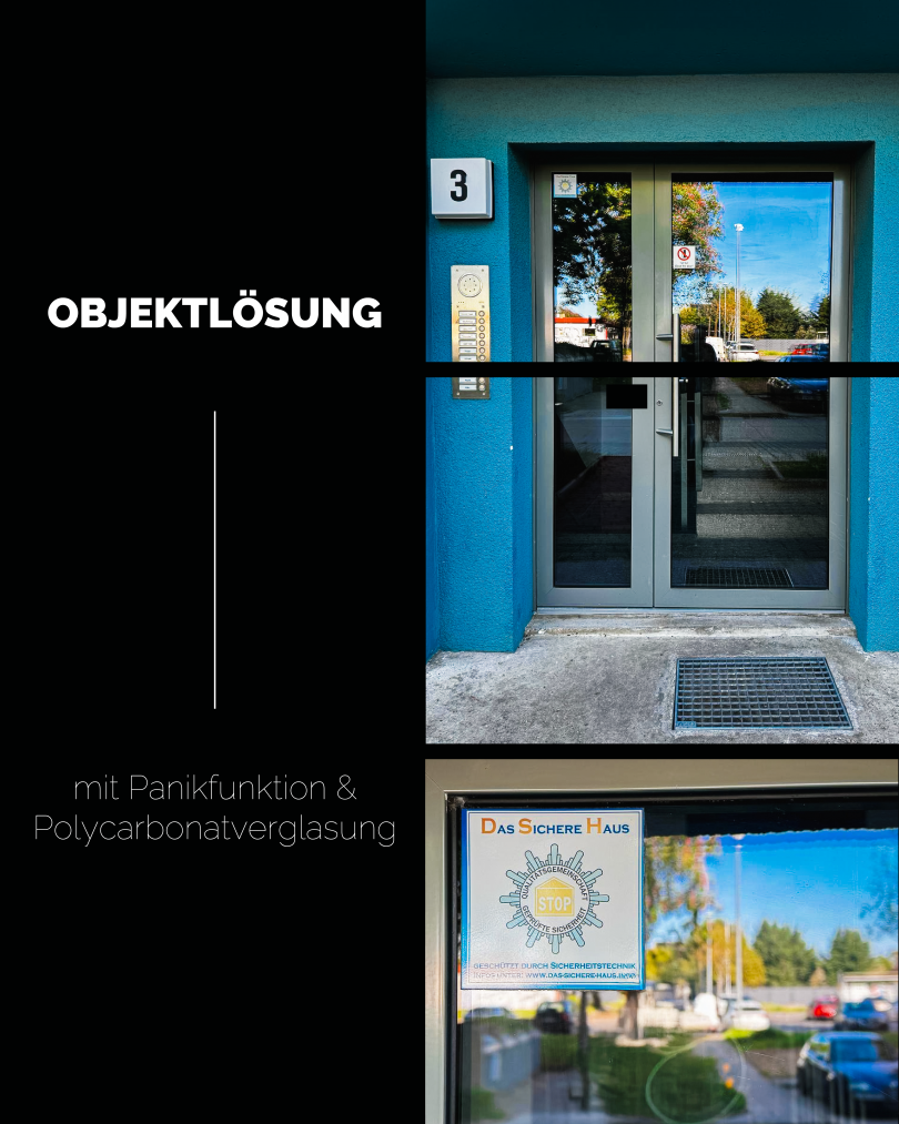 Nueste Objektlösung mit Panikfunktion und Polycarbonatverglasung