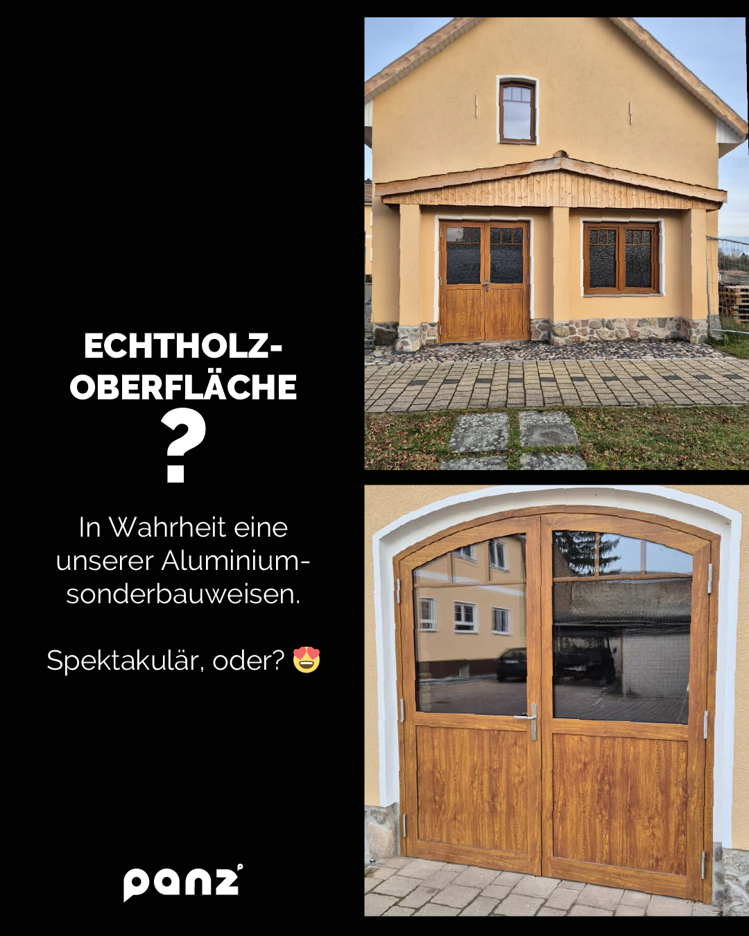 Collage der Firma Panz mit zwei Fotos einer Haustür in Holzoptik. Der Text klärt auf, dass es sich trotz der täuschend echten Echtholz-Oberfläche um eine Aluminium-Sonderbauweise handelt.